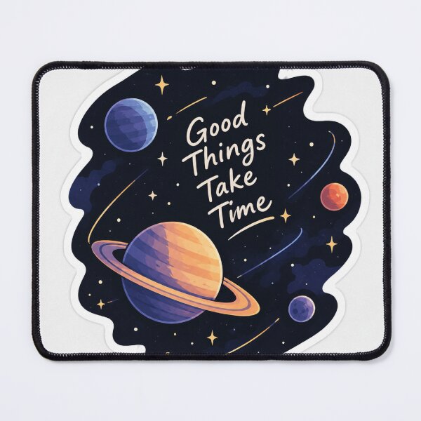 Item preview, Good Things Take Time – Cosmic Space Planet Aesthetic designed and sold by KenjiSano.