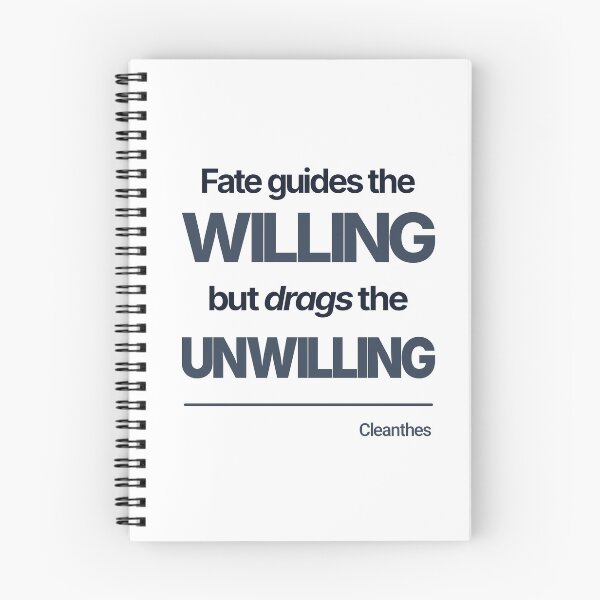 Item preview, Fate Guides the Willing but Drags the Unwilling - Cleanthes - Minimalist Style Stoic Quote - Dark Version designed and sold by Stoic Core.
