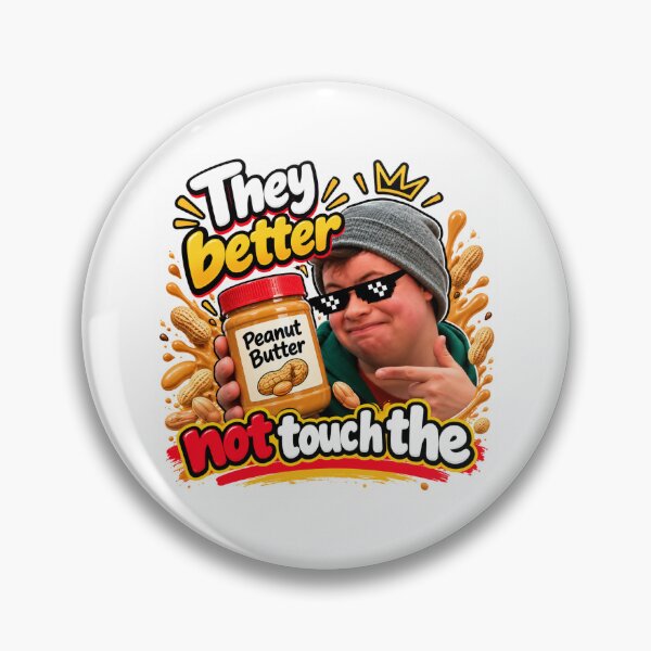 Item preview, They Better Not Touch the Peanut Butter Meme T-Shirt Design designed and sold by chiakh.