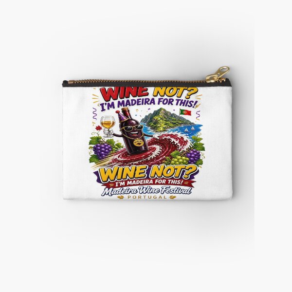 Item preview, Wine Not? I'm Madeira For This! - Madeira Wine Festival Portugal T-Shirt designed and sold by Sushikidsntoddlers.