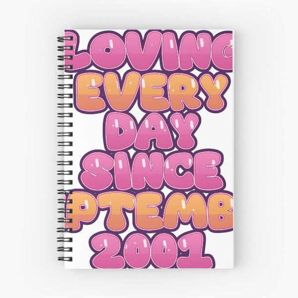 Item preview, LOVING EVERY DAY SINCE SEPTEMBER 2001 designed and sold by TheIconSmith.