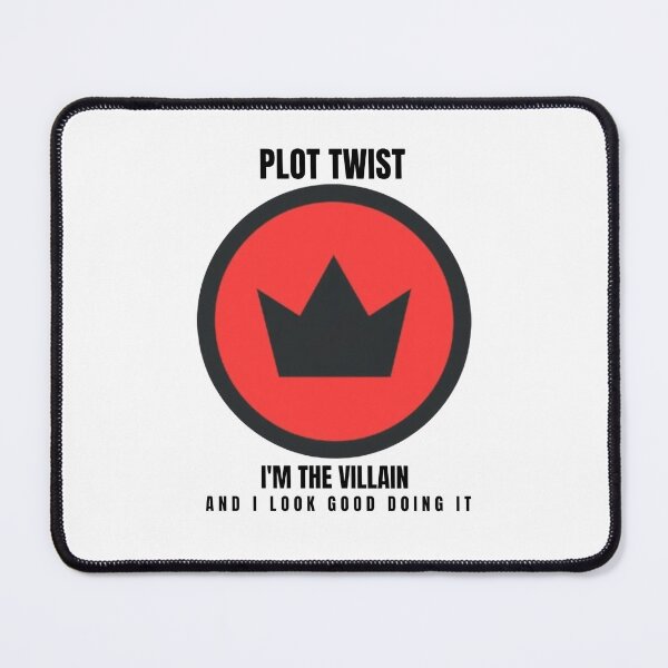 Item preview, Plot Twist I'm The Villain Crown Badge - Funny Dark Humor Design designed and sold by douxsii.