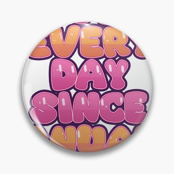 Item preview, LOVING EVERY DAY SINCE JANUARY 2002 designed and sold by TheIconSmith.