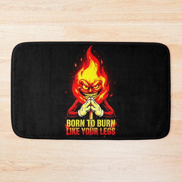 Item preview, BORN TO BURN designed and sold by OmniaGlobal.