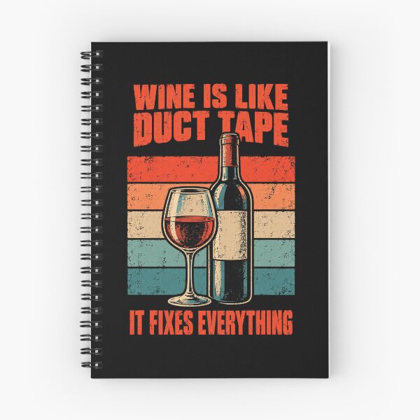Item preview, Wine Lover Wine Is Like Duct Tape designed and sold by LuminOrb.