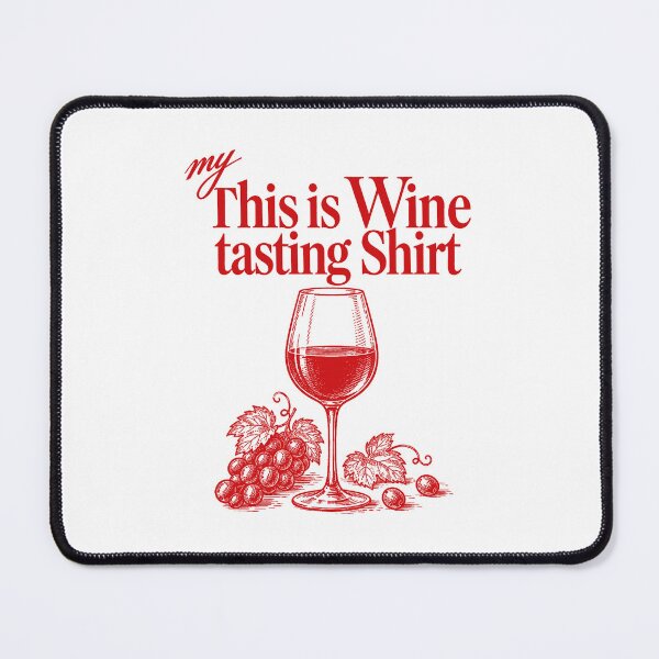 Item preview, Wine Lover This Is Wine Tasting designed and sold by LuminOrb.