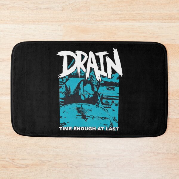 Item preview, DRAINS TIME ENOUGH AT LASTS Grunge  designed and sold by KittySCuteArt.