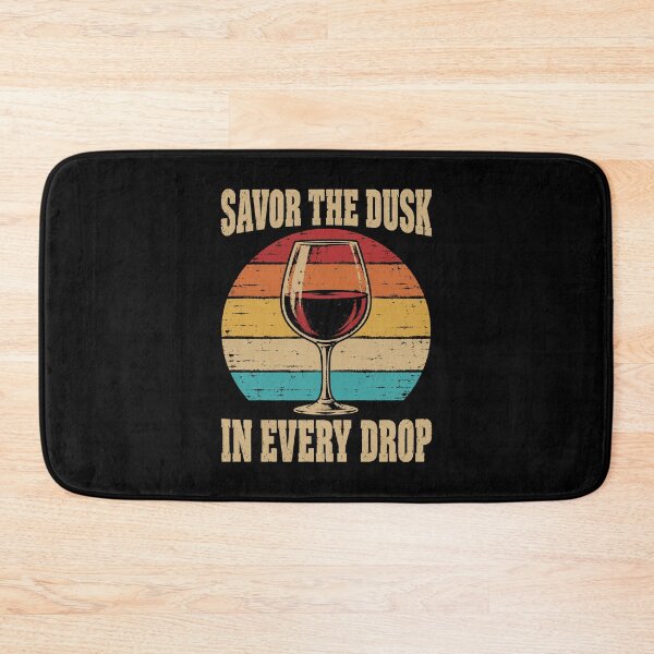 Item preview, Wine Lover Savor The Dusk In Every Drop designed and sold by LuminOrb.