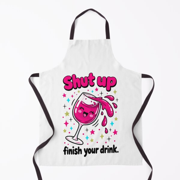 Item preview, Wine Lover Shut Up Finish Your Drink designed and sold by LuminOrb.