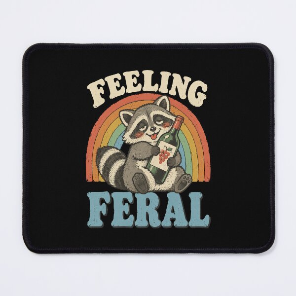 Item preview, Wine Lover Feeling Feral Funny Wine Humor designed and sold by LuminOrb.