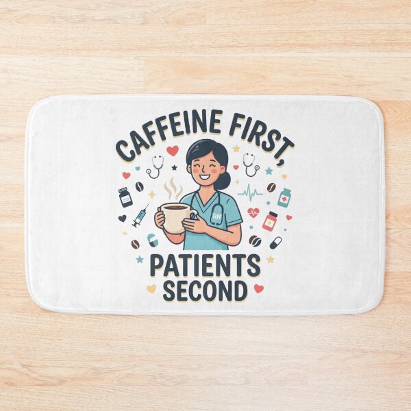 Item preview, Caffeine First, Patients Second Funny Nurse RN Coffee Lover Design designed and sold by KreatoLab.