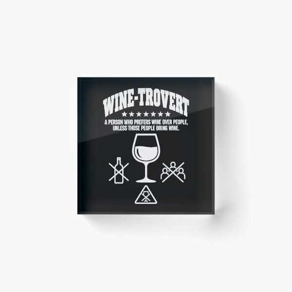 Item preview, Wine Lover Wine Trovert Funny Wine Humor designed and sold by LuminOrb.