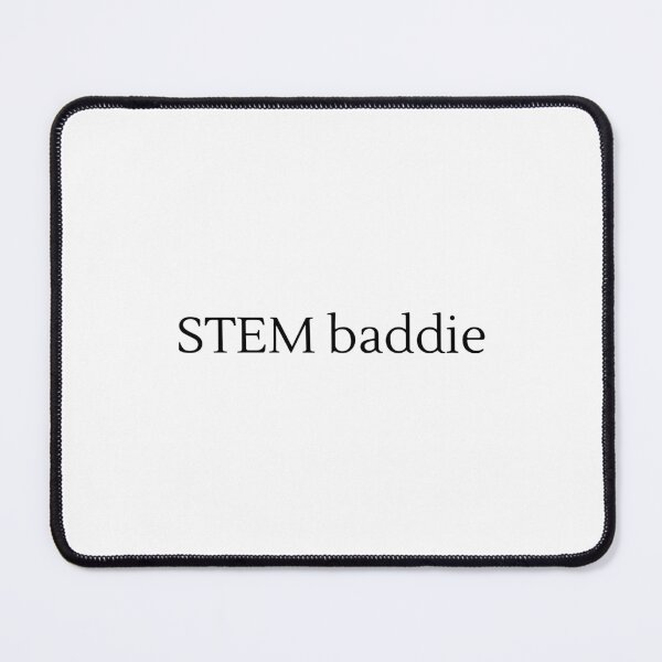 Item preview, STEM baddie designed and sold by Studio Sonder.