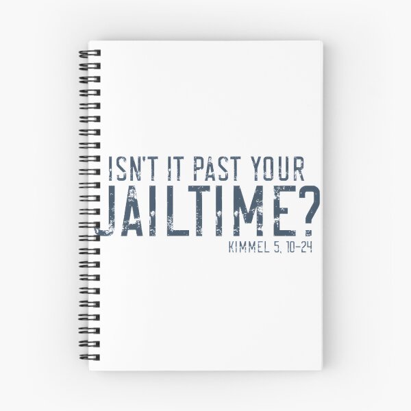 Item preview, Isn't It Past Your Jailtime Funny Prison Quote Design designed and sold by MordecaiBot.