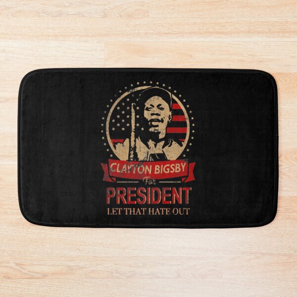 Item preview, Clayton Bigsby for President Satirical Political Design designed and sold by MordecaiBot.