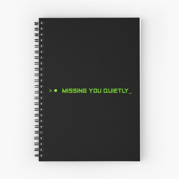 Item preview, MISSING YOU QUIETLY— HUMAN ERROR Collection | Modern Survival Humor designed and sold by N72 Heritage.