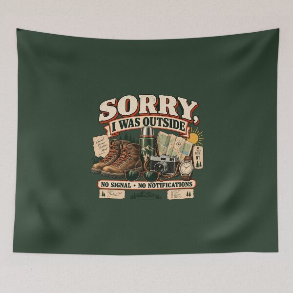 Item preview, Sorry I Was Outside Vintage Outdoor Field Report designed and sold by KakangMudi.