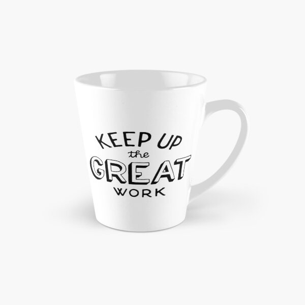 Item preview, Keep up the great work designed and sold by Marta Ambrosetti.