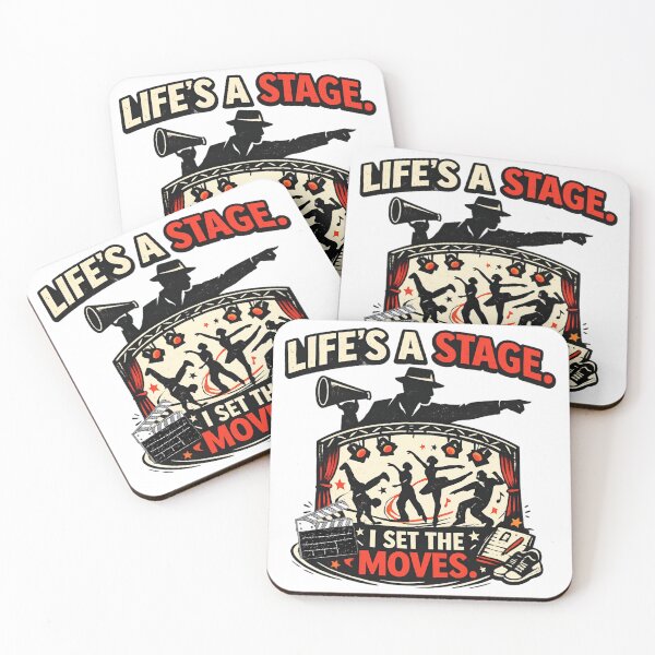 Item preview, Life’s a Stage I Set the Moves -  Dance Theater designed and sold by SidTastic .