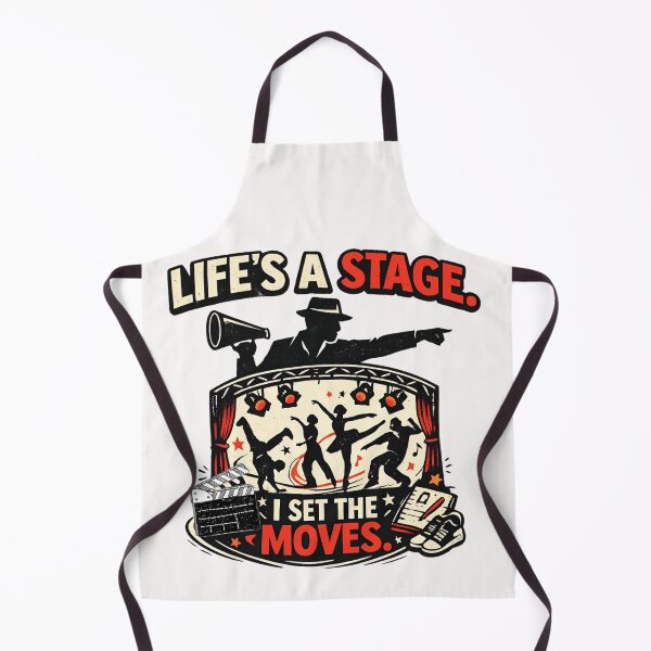 Item preview, Life’s a Stage I Set the Moves -  Dance Theater designed and sold by SidTastic .