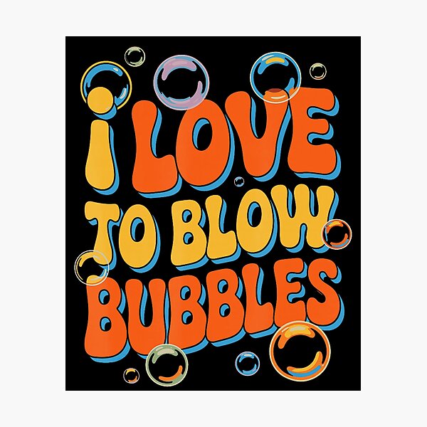 Item preview, I Love to Blow Bubbles Retro Summer designed and sold by NoeValdric.