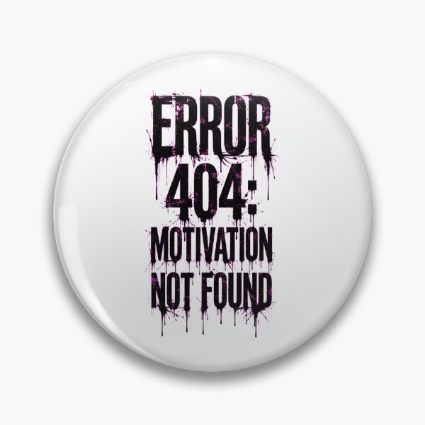 Item preview, Error 404 Motivation Not Found - Vertical Ink Drip Typography designed and sold by RashitHibr.