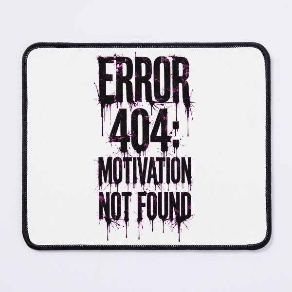 Item preview, Error 404 Motivation Not Found - Vertical Ink Drip Typography designed and sold by RashitHibr.