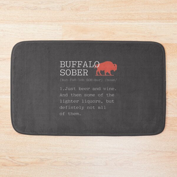 Item preview, Buffalo Sober Definition Fun Typography Design for Alcohol-Free Lifestyle designed and sold by Yogesh Kapoor.