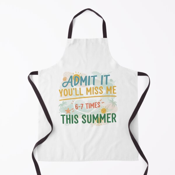 Item preview, ADMIT IT YOU"LL MISS ME 6-7 TIMES TIS SUMMER designed and sold by SkrabinhoArt.