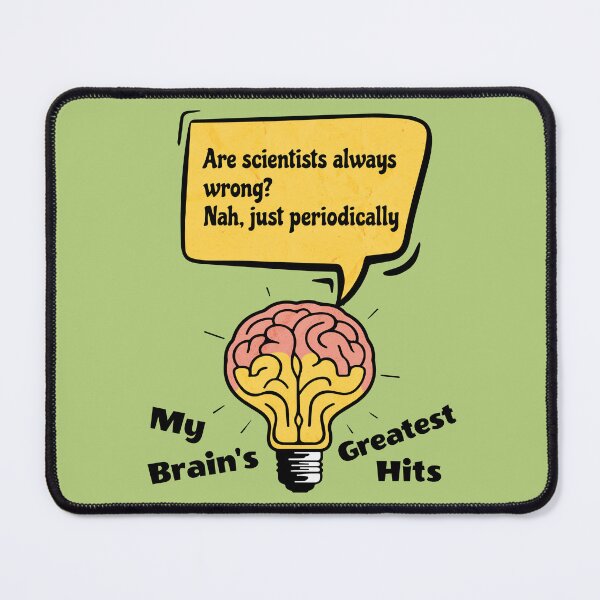 Item preview, Funny Brain Puns - Relatable Science Jokes Humor Gift designed and sold by InkyGenies.