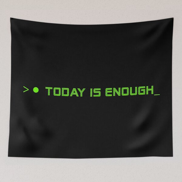 Item preview, TODAY IS ENOUGH— HUMAN ERROR Collection | Modern Survival Humor designed and sold by N72 Heritage.