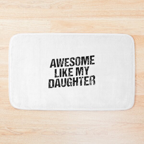Item preview, Awesome Like My Daughters Vintage Funny Dad Design for Fathers designed and sold by ThusharaSuseen.