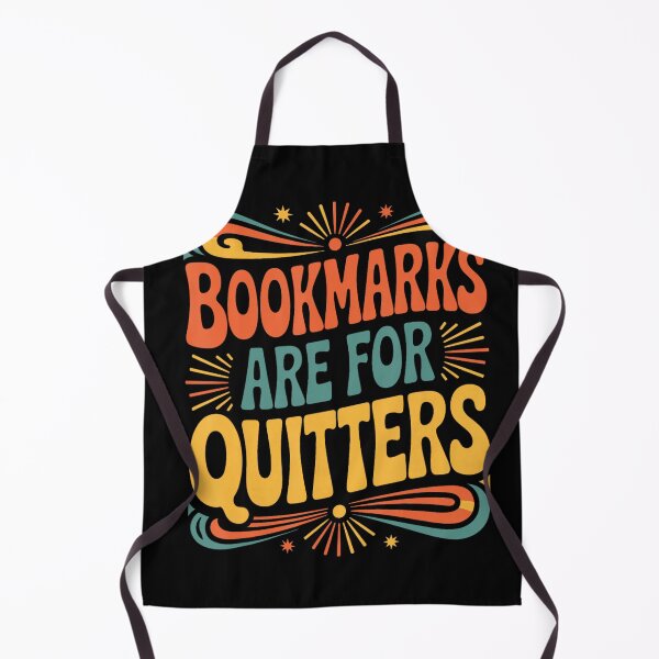 Item preview, Bookmarks Are for Quitters Retro Reading Humor designed and sold by TadeoNivar.