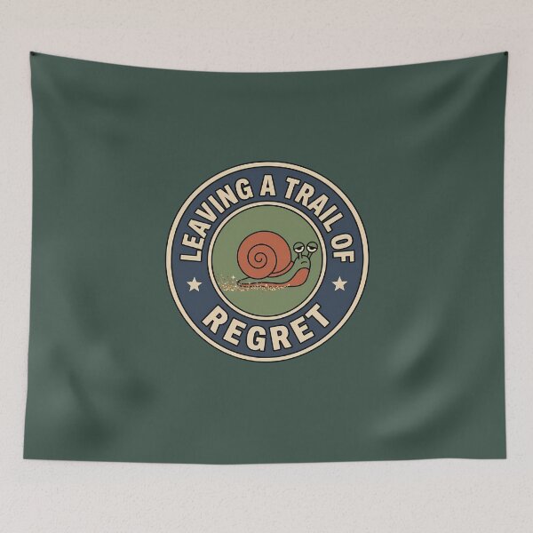 Item preview, Leaving A Trail Of Regret Funny Snail Badge designed and sold by DripCultureLab.