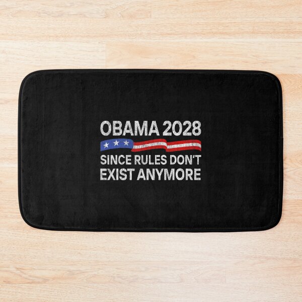 Item preview, Obama 2028 Since Rules Don't Exist Anymore Political Satire designed and sold by thefirstbroo.