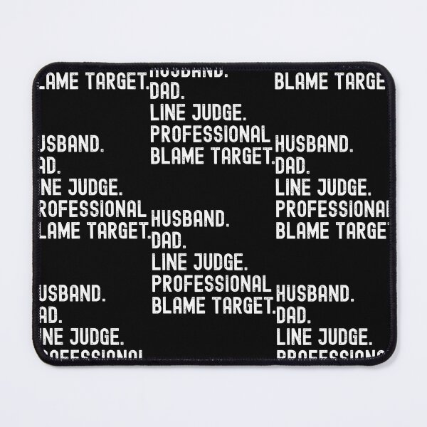 Item preview, Husband Dad Line Judge Professional Blame Target designed and sold by serialcarachts.