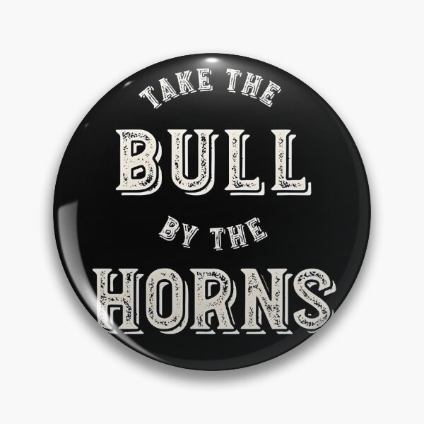 Item preview, Rodeo Inspired Take the Bull by the Horns Motivational Design designed and sold by hannahnormann.