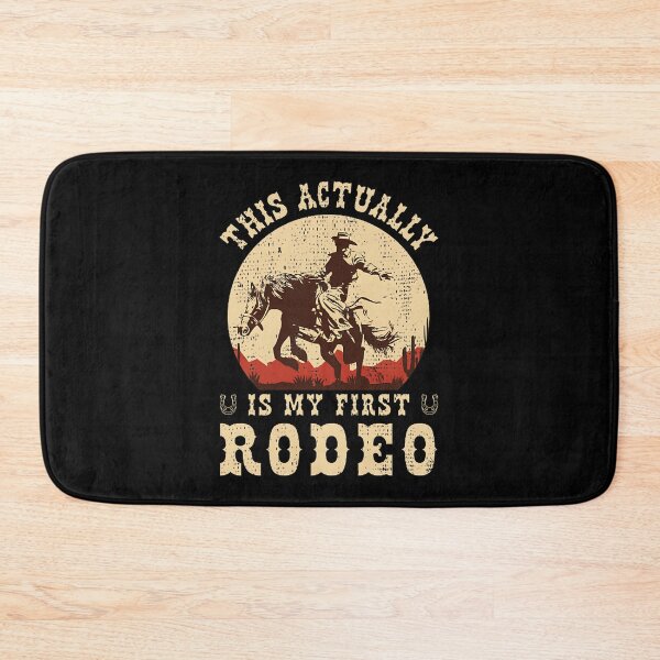 Item preview, This Actually Is My First Rodeo Vintage Cowboy Cowgirl Horse Western Design designed and sold by hannahnormann.