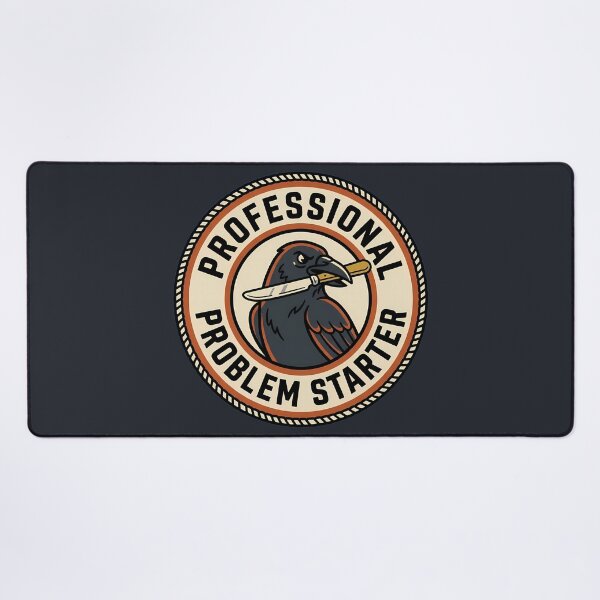 Item preview, Professional Problem Starter Sarcastic Crow Retro Badge designed and sold by DripCultureLab.