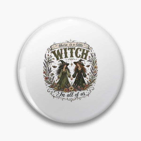 Item preview, There Is a Little Witch in All of Us Witchy Sisters Vintage Halloween designed and sold by thefirstbroo.