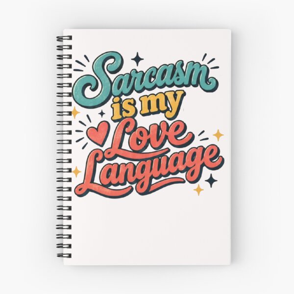 Item preview, Sarcasm Is My Love Language T-Shirt – Funny Sarcastic Quote for Humor Lovers designed and sold by Leo Bennett.
