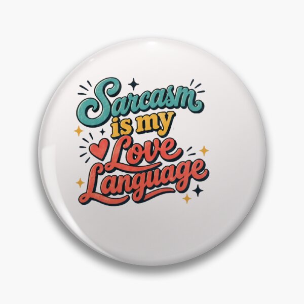 Item preview, Sarcasm Is My Love Language T-Shirt – Funny Sarcastic Quote for Humor Lovers designed and sold by Leo Bennett.