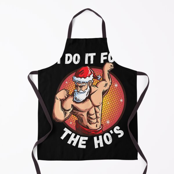 Item preview, I Do It for the Ho’s Muscular Santa designed and sold by TadeoNivar.