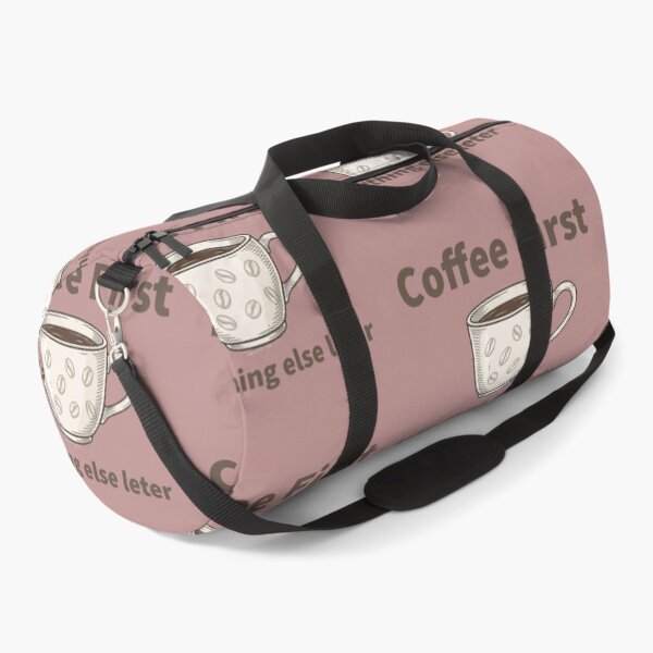 Item preview, Coffee First Everything Else Later designed and sold by Clintora.