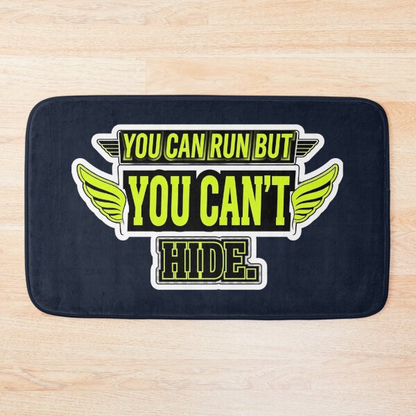 Item preview, You Can Run But You Can't Hide Bold Typography Streetwear Gym Quote designed and sold by anidiots-studio.