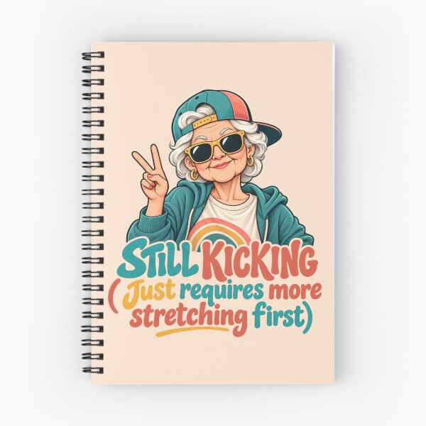 Item preview, Still Kicking Just Requires More Stretching First – Old Age Humor designed and sold by PunchDrop.