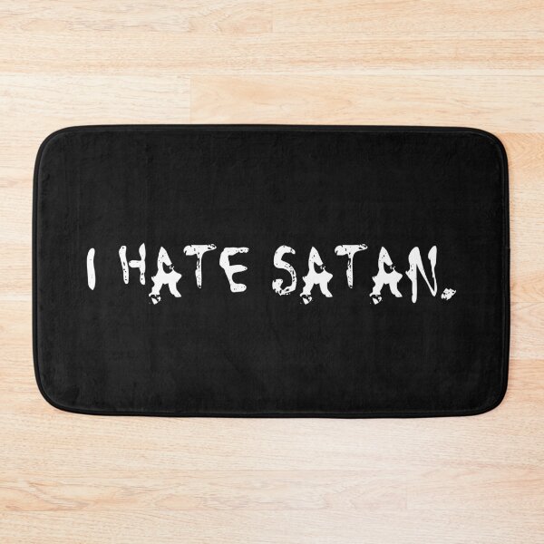 Item preview, I hate Satan designed and sold by a peace of heaven.