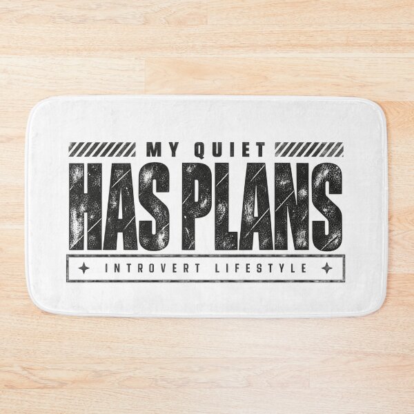 Item preview, My Quiet Has Plans Introvert designed and sold by FZ Studio .