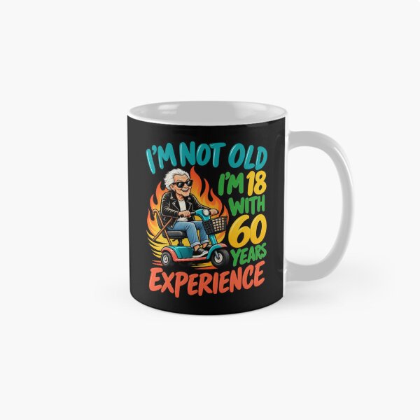 Item preview, I'm Not Old I'm 18 With 60 Years Experience Senior Humor designed and sold by PunchDrop.