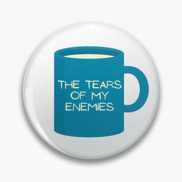 Item preview, The Tears Of My Enemies Mug designed and sold by maxamillionbux.